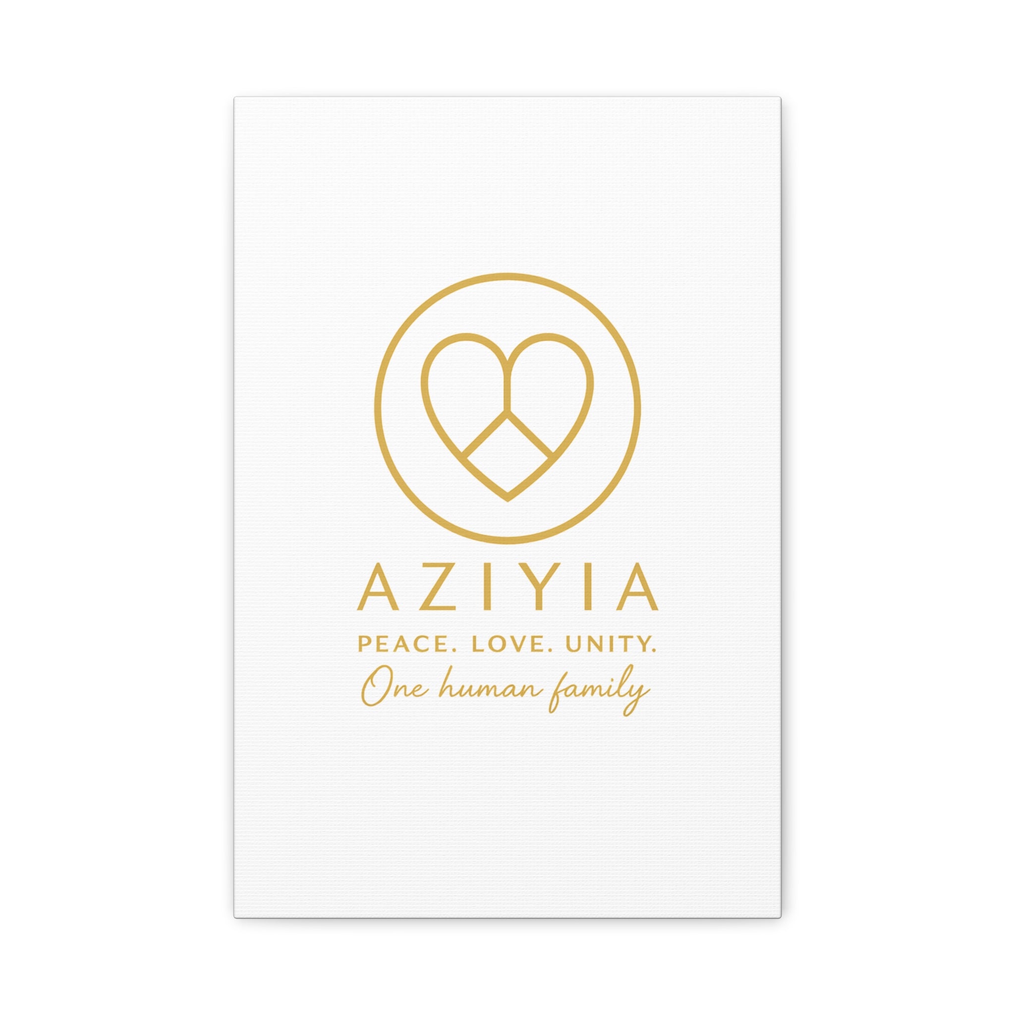 AZIYIA Signature Canvas | Peace. Love. Unity. One Human Family. Wall Art