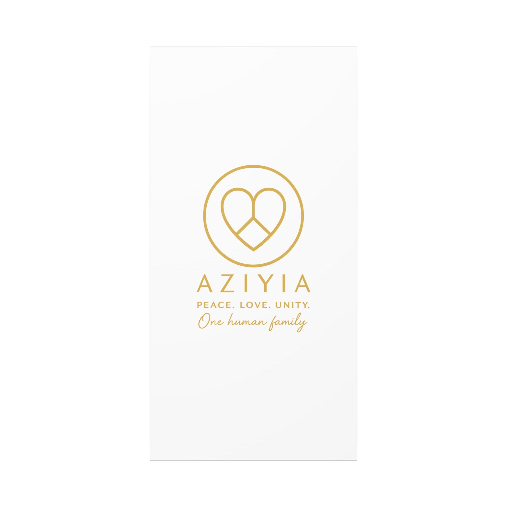 AZIYIA Signature Canvas | Peace. Love. Unity. One Human Family. Wall Art