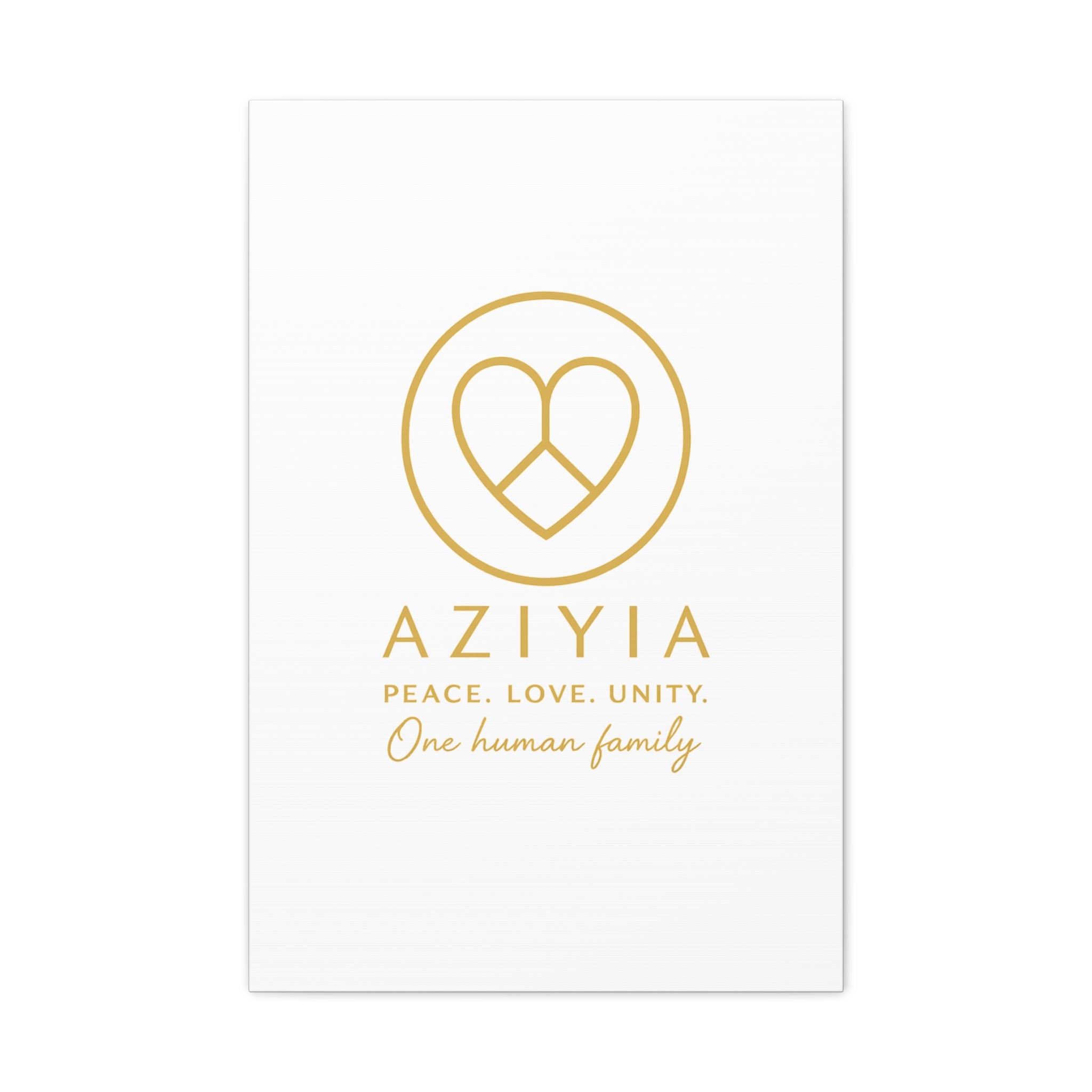 AZIYIA Signature Canvas | Peace. Love. Unity. One Human Family. Wall Art