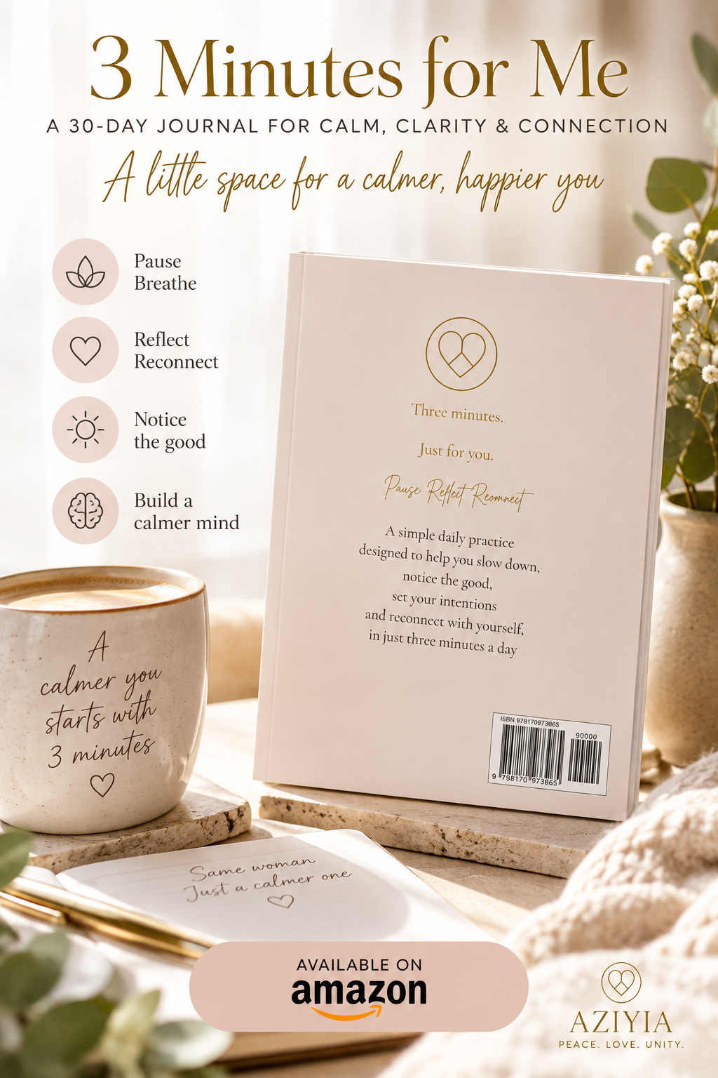 AZIYIA : 3 Minutes for Me: A 30-Day Journal for Calm, Clarity & Connection